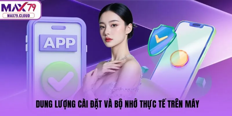 Dung lượng cài đặt và bộ nhớ thực tế trên máy